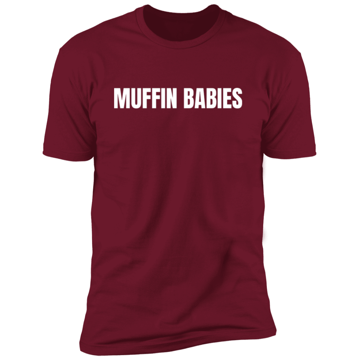 Muffin Babies Unisex Shirt