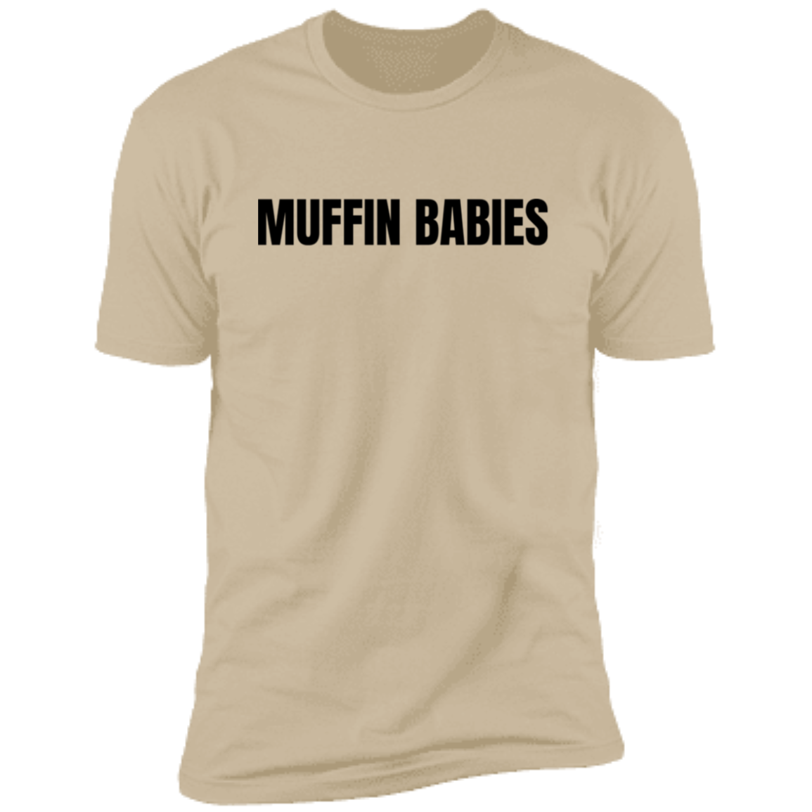 Muffin Babies Unisex Shirt