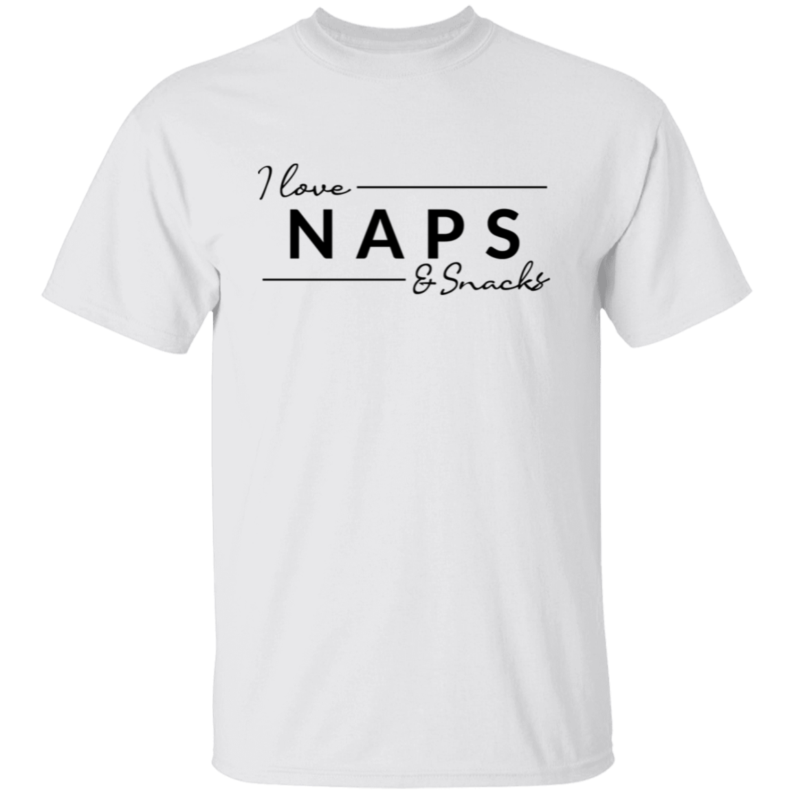 I Love Naps & Snacks Unisex Shirt